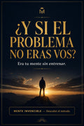 SUPER COMBO Mente Invencible — 3 Ebooks en 1